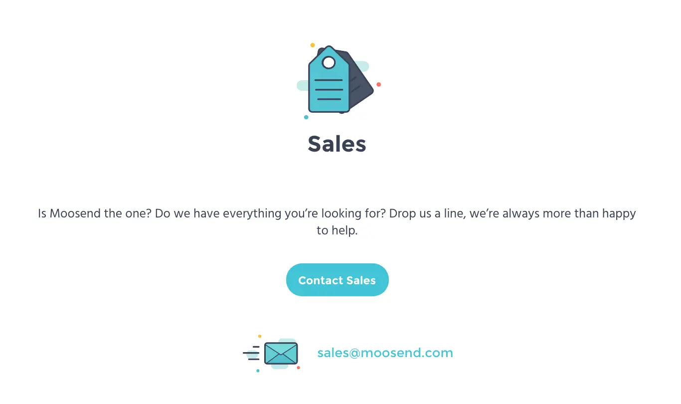 Moosend contact page encouraging customers to reach out for assistance.