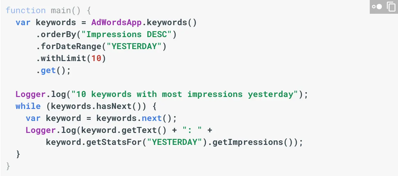Google Ads scripts showcasing a code snippet for retrieving keywords with the most impressions.