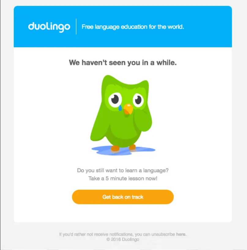 Duolingo prompting users to continue language learning after inactivity.