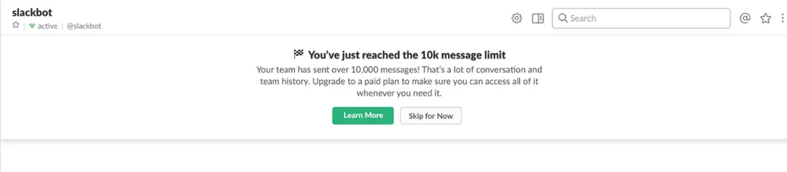 Slackbot notification displaying message limit reached for 10,000 messages.