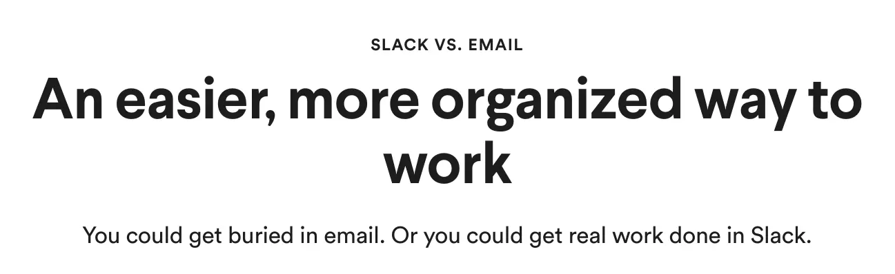 Slack interface displaying a comparison between communication methods.