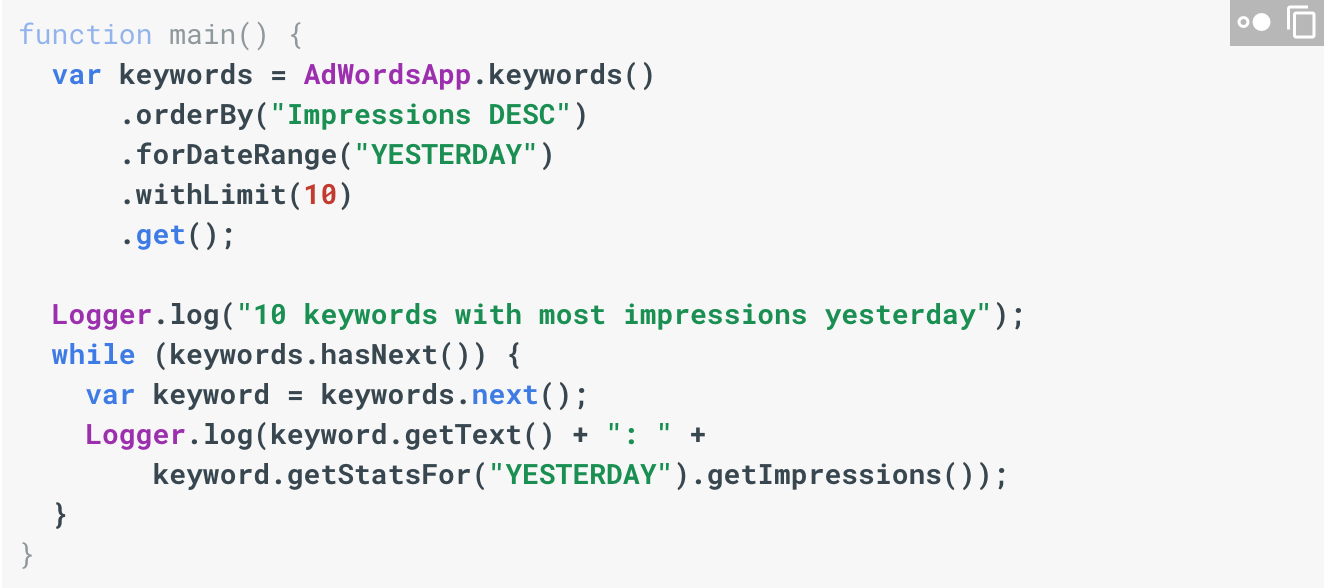 Google Ads scripts showcasing a code snippet for retrieving keywords with the most impressions.